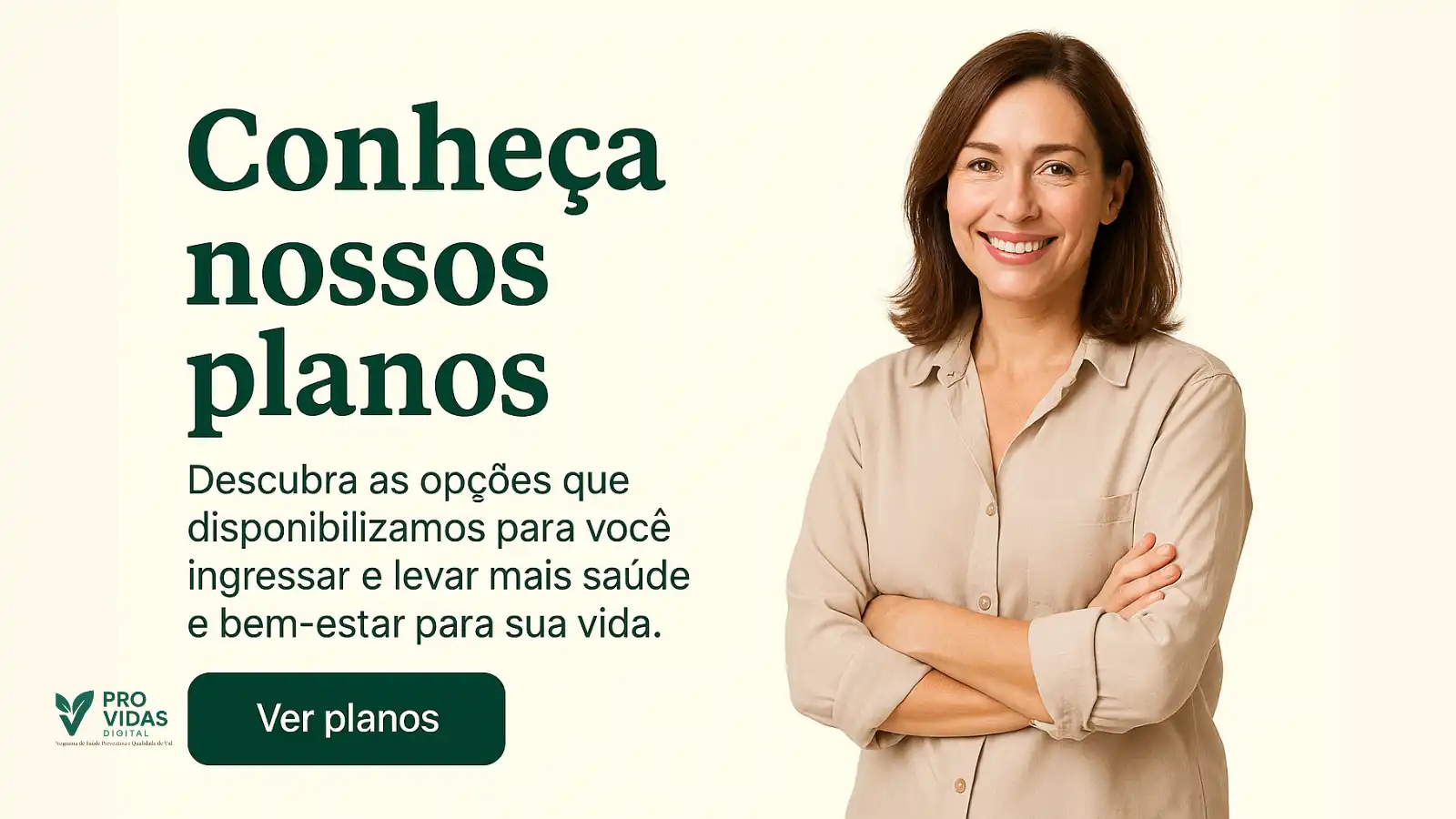 Conheça os planos do Pro-Vidas Digital